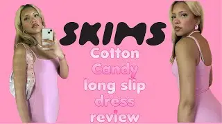 SKIMS cotton candy long slip dress review #skims