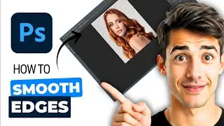 How To Smooth Edges In Photoshop (Easiest Way) (2026 Guide)