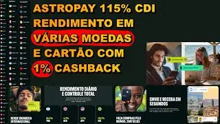 Astropay 1% Cashback, Rende 5,17% em Dólar, Pix em várias moedas.