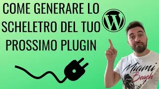 Come generare lo scheletro del tuo prossimo plugin