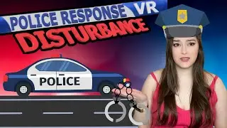 Police Response VR Disturbance: GIVEAWAY Keys
