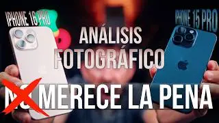 iPhone 16 Pro: ¿Vale la Pena actualizar en Fotografía? 📸 | Análisis Profesional