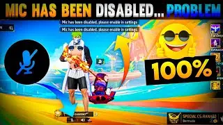 Mic Has Been Disabled Please Enable In Settings | Free Fire Mic Problem | How To Solve Free Fire Mic