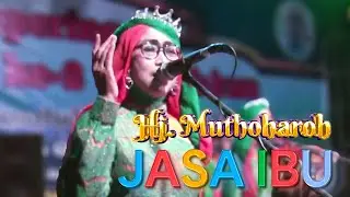 JASA IBU - HJ  MUTHOHAROH || QOSIDAH MODERN EL-SHIDA 2022