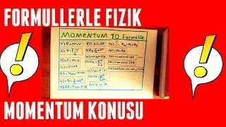 FORMÜLLERLE FİZİK  MOMENTUM KONU ANLATIM HARİKA TEKRAR