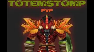 Totemstomp 4 | Elemental Shaman PvP | WoW Classic PvP | WoW Classic Tribute