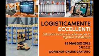 Logisticamente Eccellenti - Workshop 18/05/2023