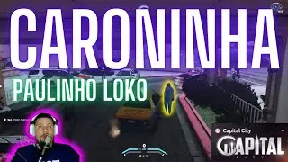 CARONA A PAULINHO LOKO, TOQUE DE RECOLHER, QUASE FUI PRESO, UM CAOS NA CIDADE DO GTA RP