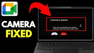 Fix Camera Not Working in Google Meet | Troubleshoot Video Issues on Laptop, PC & Mobile