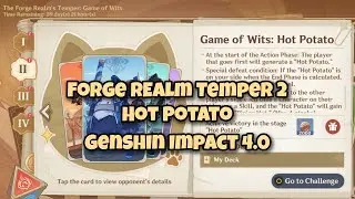[No-Card TCG 4.0] Stage 2 Forge Realm's Temper - Genshin Impact 4.0