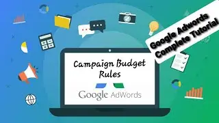 111 Google Adwords Tips in Hindi Campaign Budget Rules