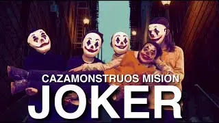 Cazamonstruos misión JOKER (comedia adaptada para niños)