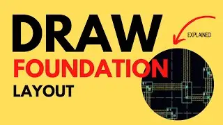 How To Draw Foundation Layout Plan With AutoCAD
