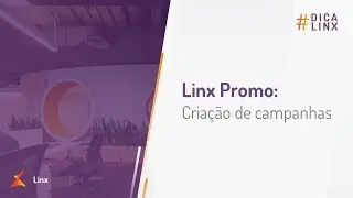 Linx Promo - Criação de campanhas