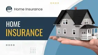 Home Insurance || The Ultimate Guide To Home Insurance