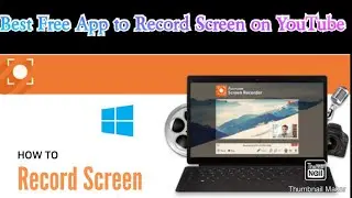 How To Record Screen on Laptop or Computer For Free ?  Easy Steps to Follow and Get App and Enjoy!!!
