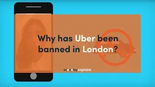 Why has Uber been banned in London?