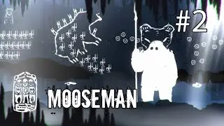НИЖНИЙ МИР ● Прохождение Mooseman ● #2