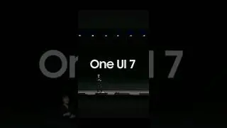 OFFICIAL SNEAK PEAK One UI 7! 