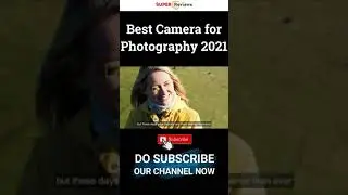 Best Camera for Photography 2021 Story