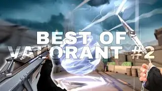 BEST OF VALORANT #2