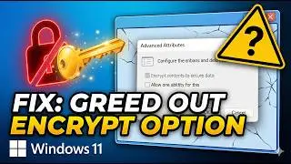 Fix: ‘Encrypt Contents to Secure Data’ Option Greyed Out