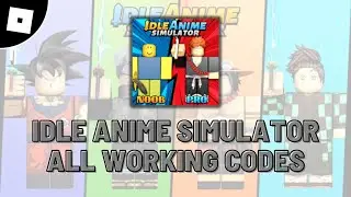 all working codes in Idle Anime Simulator roblox