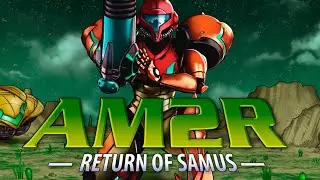 Metroid AM2R + Corn Kids 64