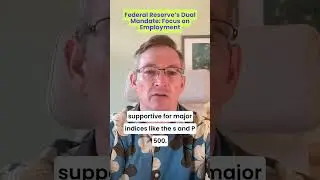 Federal Reserve’s Dual Mandate: Focus on Employment #forex #shorts