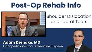 Labral Repair of the Shoulder: Post-Op Rehab