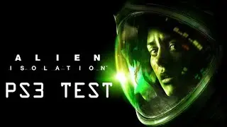 Is Alien Isolation Playable On PS3?