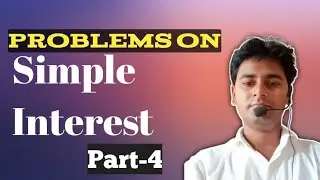 Part-4, Simple interest 💯 trickly SSC, Banking, Railway Group-D special class