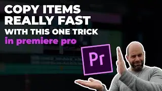 Copy Footage, Music, Text or Graphics SUPER FAST in Premiere Pro