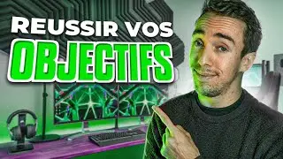 Comment Réussir Tous Vos Objectifs en 2023