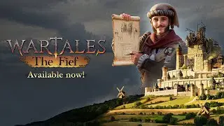 Wartales | Contract: The Fief | RELEASE TRAILER