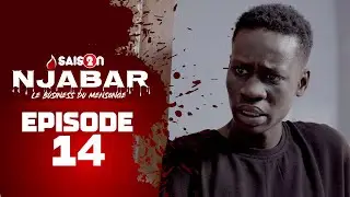 NJABAR - Saison 2 - Episode 14 **VOSTFR**