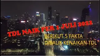 5 FAKTA TERKAIT KENAIKAN TDL YANG HARUS KAMU TAU