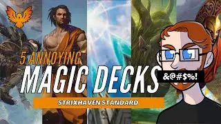 5 of the Most Annoying Decks In Standard | MTG arena annoying Decks