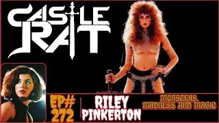 Riley Pinkerton talks CASTLE RAT, Dark Fantasy, Ghosts, and More!