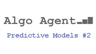 Predictive Model - Algo Agent #2