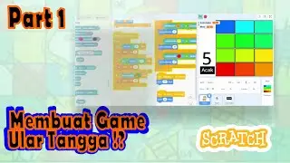 Membuat Game Ular Tangga  Sederhana Untuk Anak - Scratch 3 [Part-1]