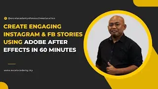 Create Engaging Instagram & FB Stories Using Adobe After Effects in 60 minutes