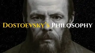 The Darkest Wisdom: All of Dostoevsky's Philosophy Explained to Sleep to