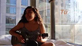 Tú - Maye (ukulele cover)