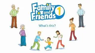 Family and Friends 1 2nd Edition Unit 1 What's this? Video