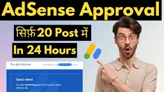 100% AdSense Approval Trick || AdSense Approval Full Course for free 