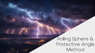 01- Rolling Sphere & Protective Angle Method