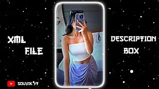 PANI PANI 🥵💦NEW TREND XML🎟️🦋XML FILE ALIGHT MOTION 👀💥