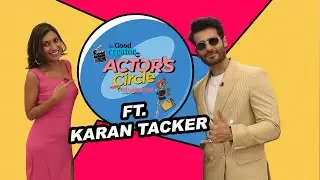 Good Creator Co. Actor’s Circle with MissMalini ft. Karan Tacker