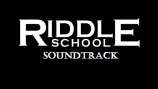 Riddle School Soundtrack - TEMPLE (Title theme)